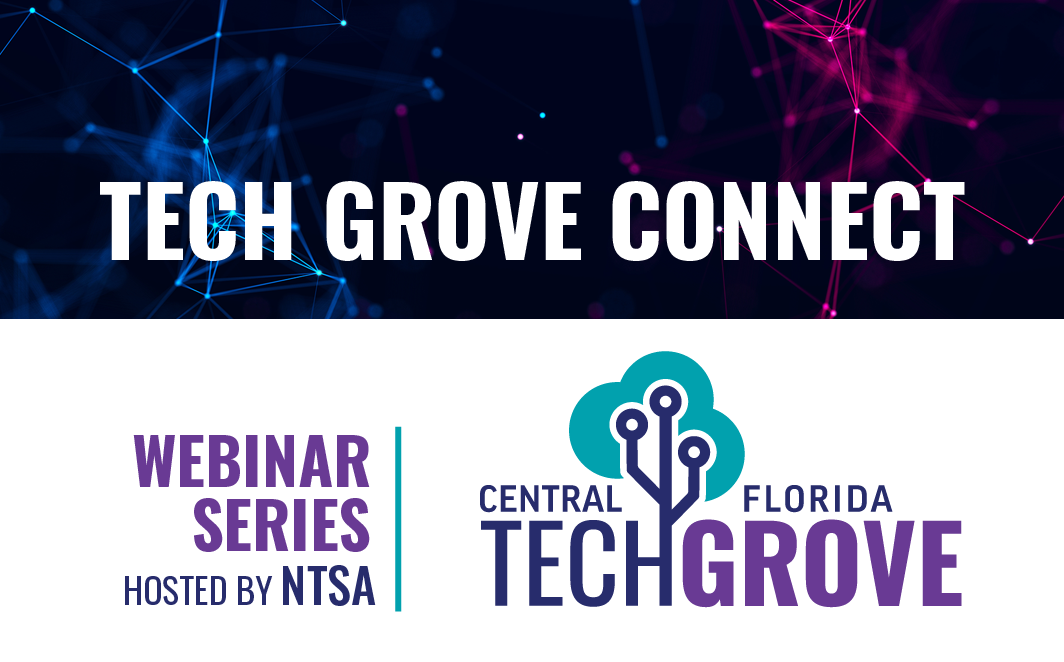 Graphic for Tech Grove Connect webinar series hosted by NTSA 
